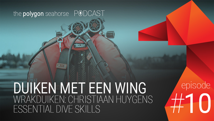 Podcast: Duiken met een wing, wrakduiken op de Christiaan Huygens en essential dive skills